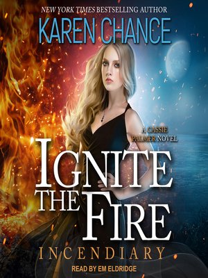 cover image of Ignite the Fire